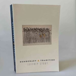 Jeffrey Stout: Democracy and Tradition
