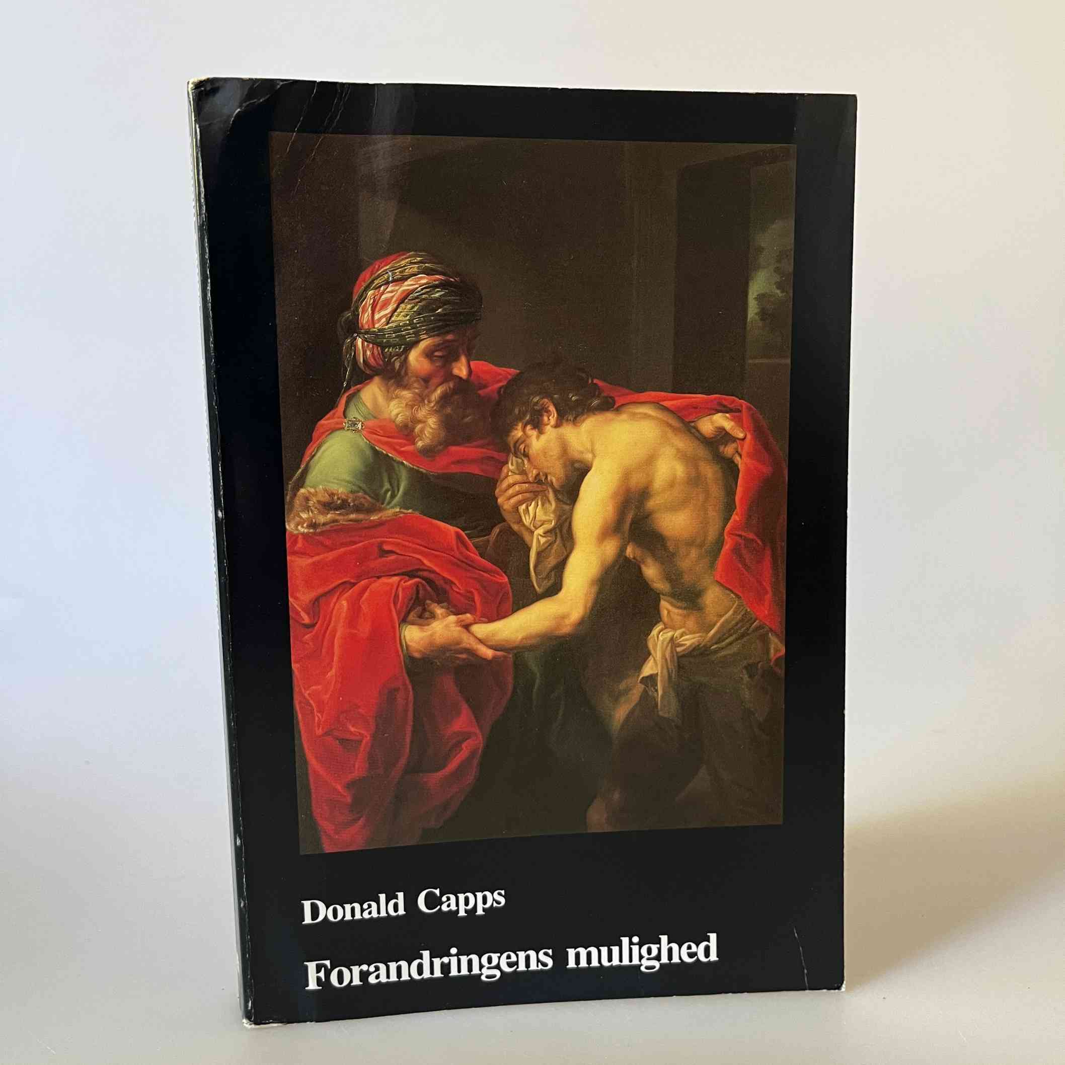 Donald Capps: Forandringens mulighed - essays om sjælesorg og praktisk teologi