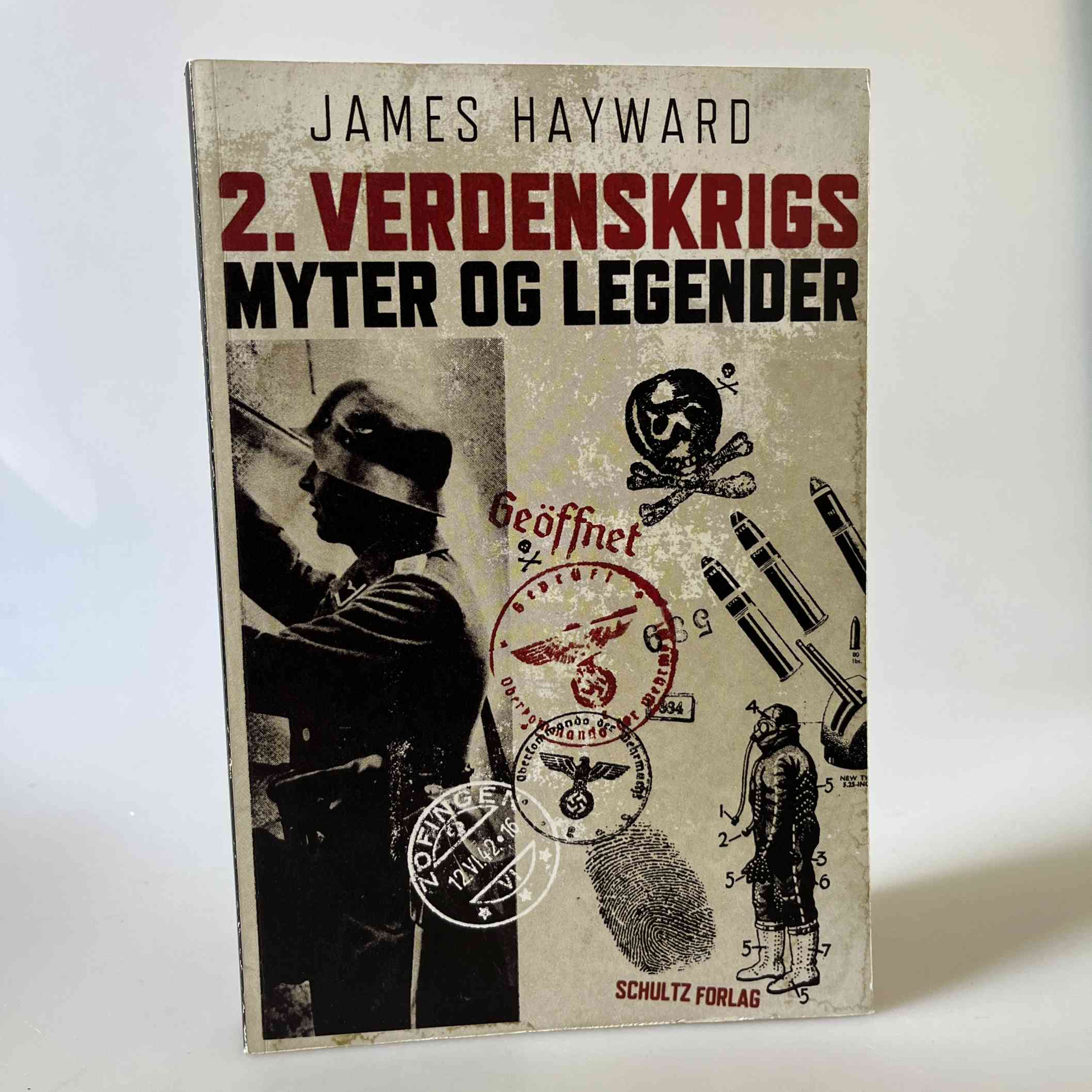 James Hayward: 2. Verdenskrigs myter og legender