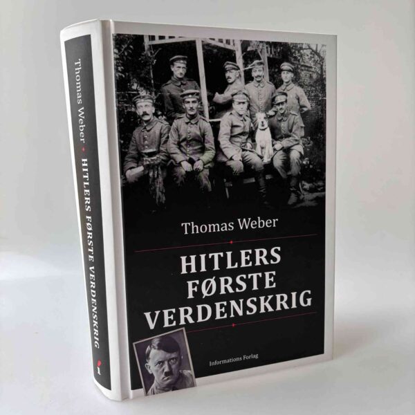 Thomas Weber: Hitlers første verdenskrig