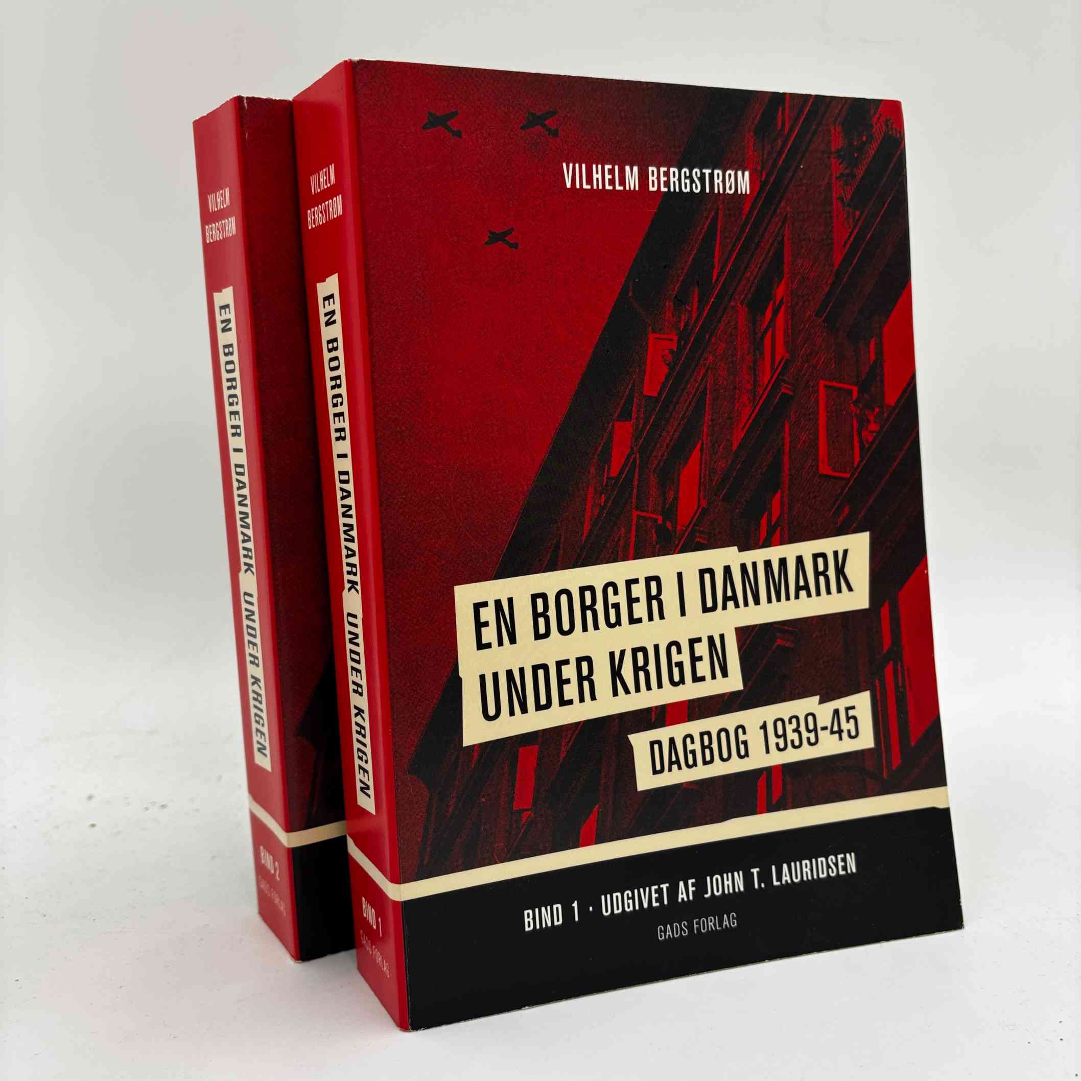 Vilhelm Bergstrøm: En borger i Danmark under krigen. Dagbog 1939-45 - bind 1-2
