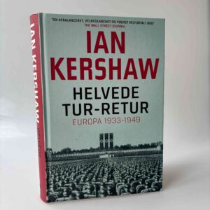 Ian Kershaw: Helvede tur-retur - Europa 1933-1945