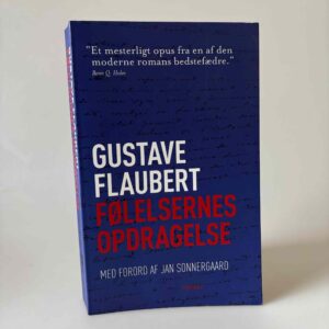 Gustave Flaubert: Følelsernes opdragelse
