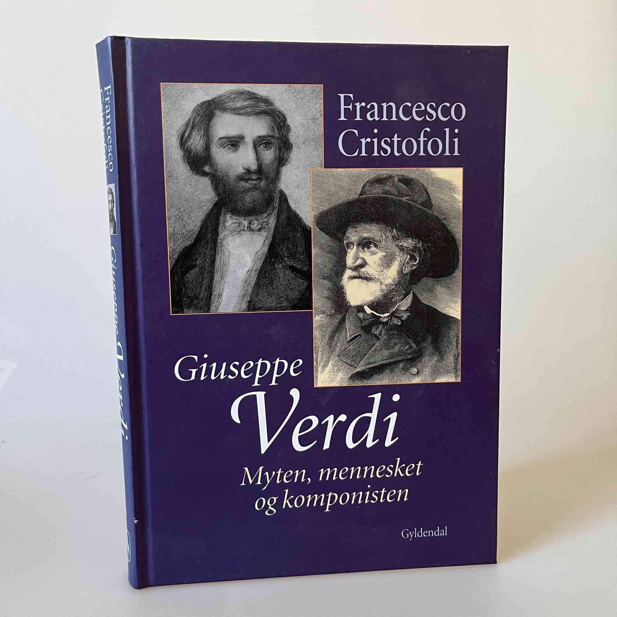 Francesco Cristofoli: Giuseppe Verdi. Myten, mennesket og komponisten