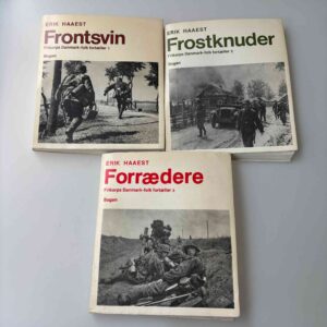 Erik Haaest: Frontsvin - Frostknuder - Forrædere - Frikorps Danmark-folk fortæller - bind 1-3