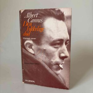 Albert Camus: Den lykkelige død - Efterladt roman
