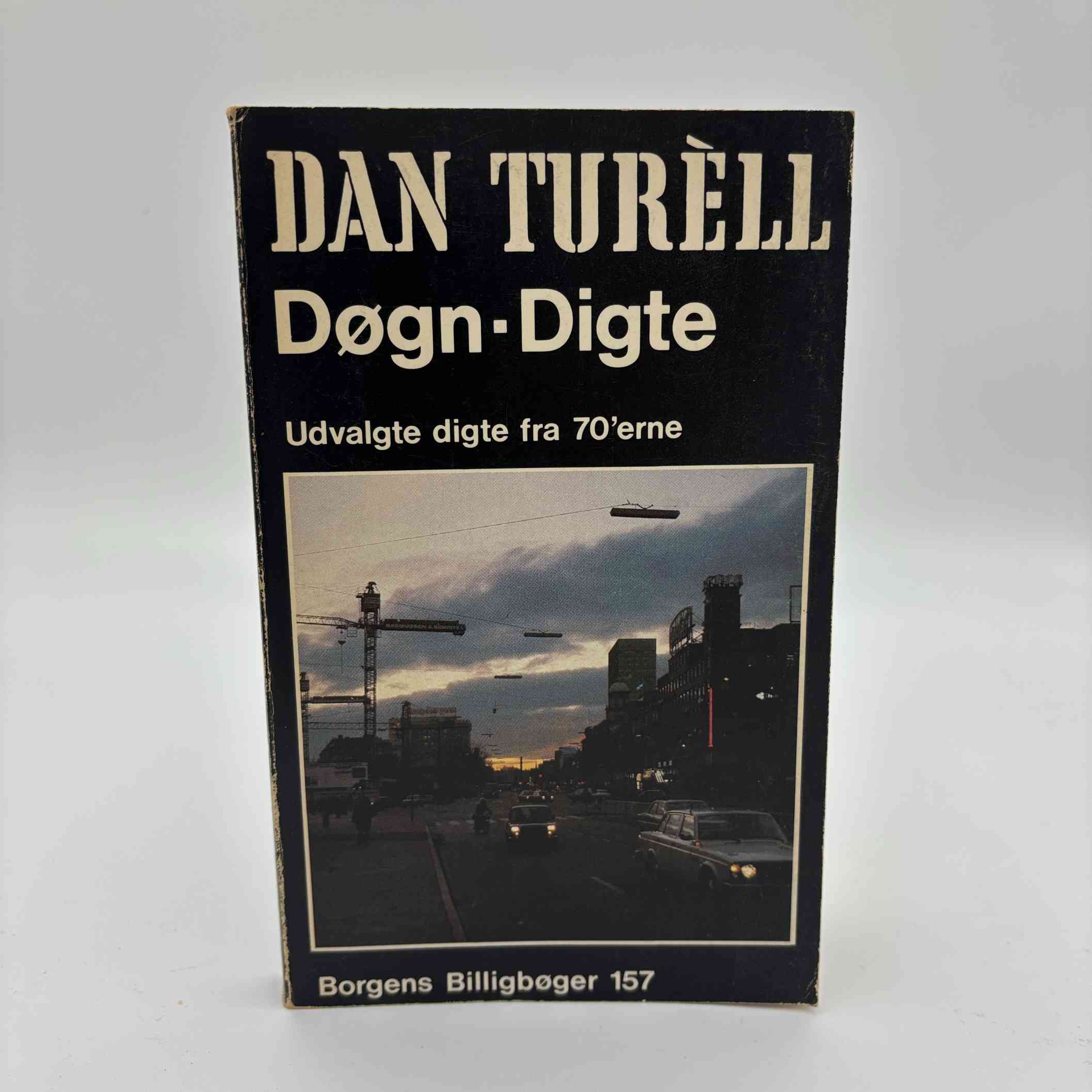 Dan Turéll: Døgn-Digte - Udvalgte digte fra 70'erne (fra rygerhjem)