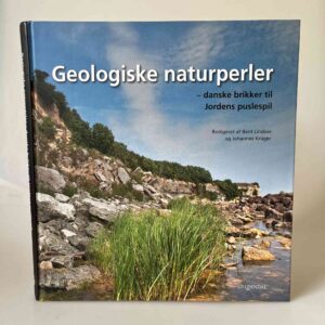 Bent Lindow og Johannes Krüger: Geologiske naturperler