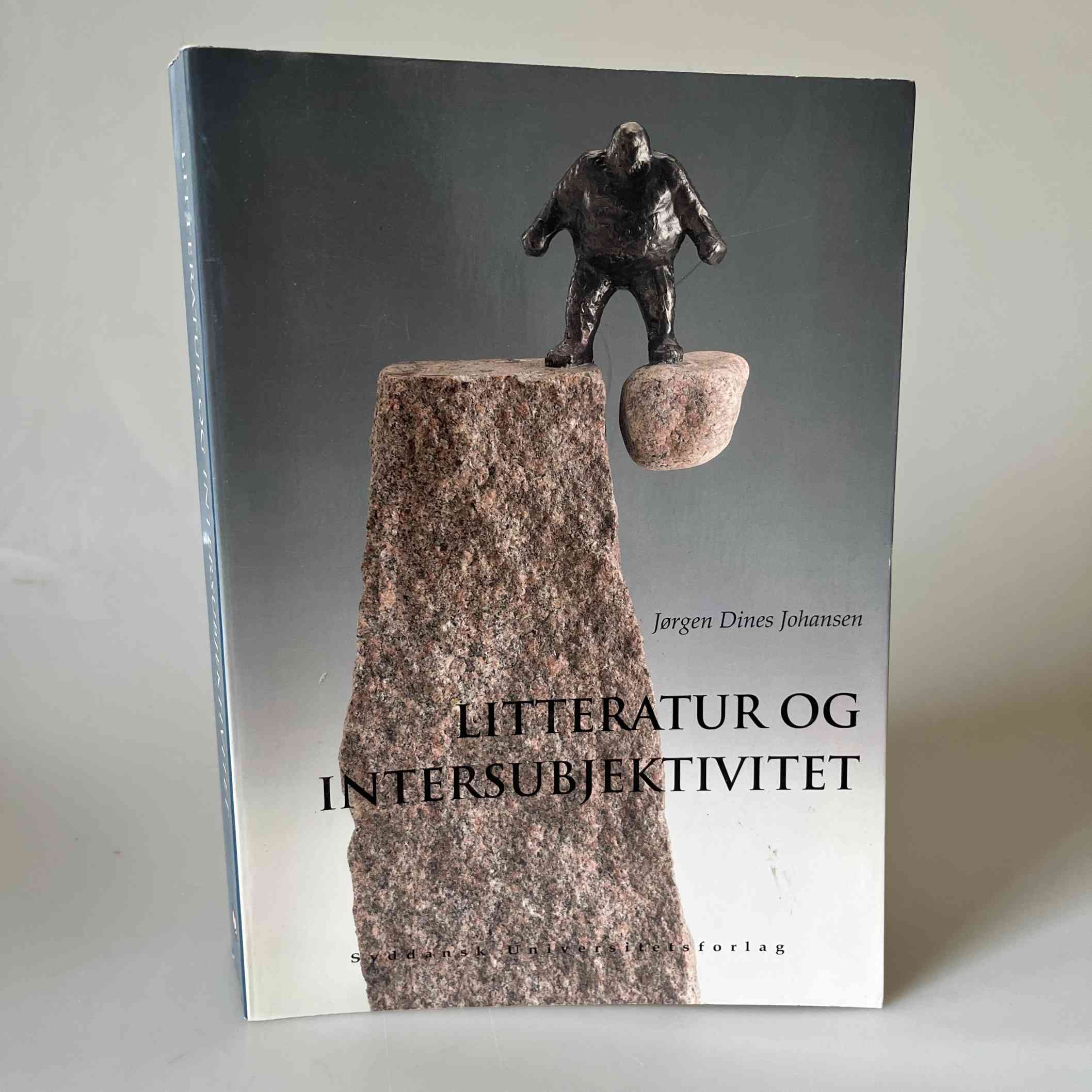 Jørgen Dines Johansen: Litteratur og intersubjektivitet - tegn, bevidsthed, litteratur