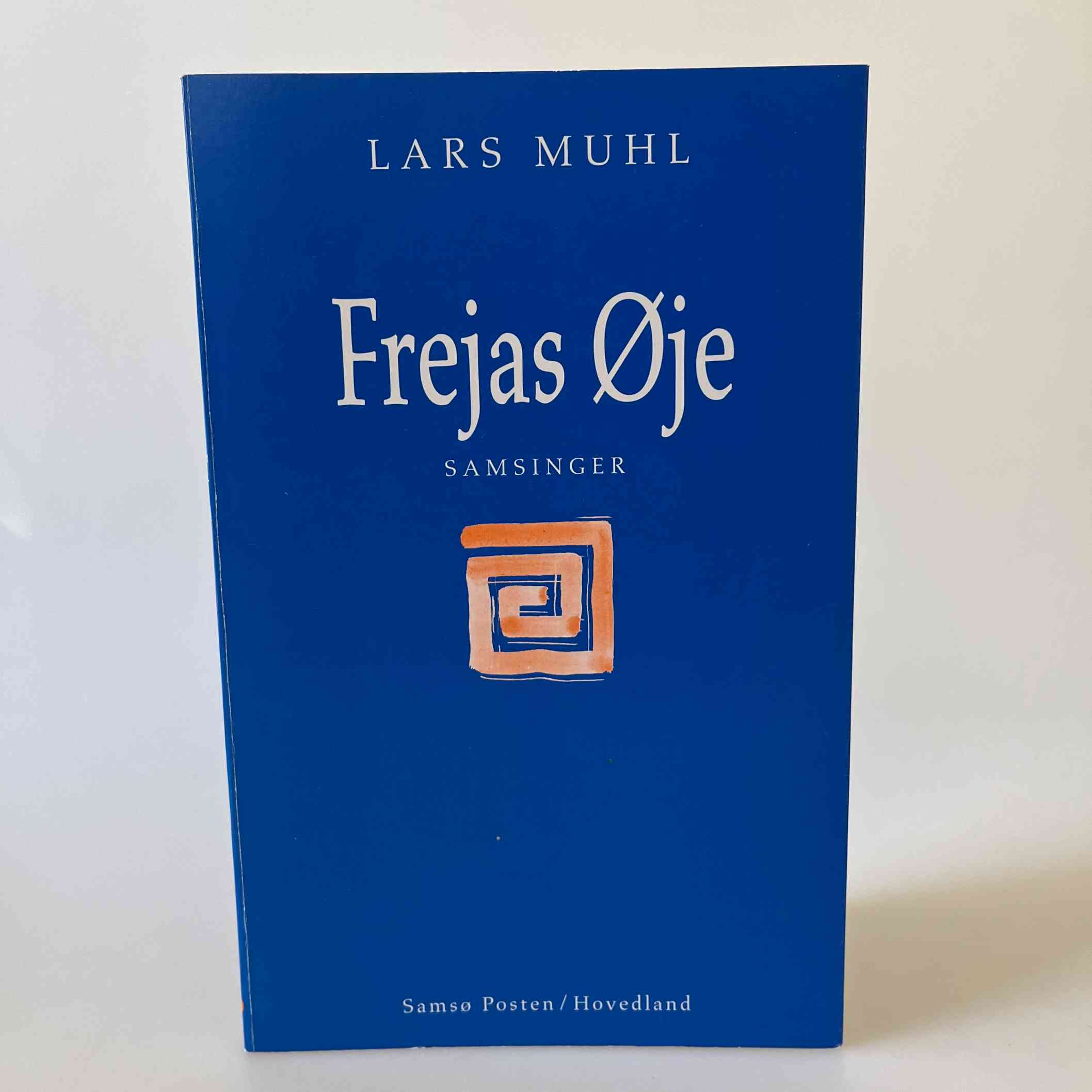 Lars Muhl: Frejas Øje - Samsinger