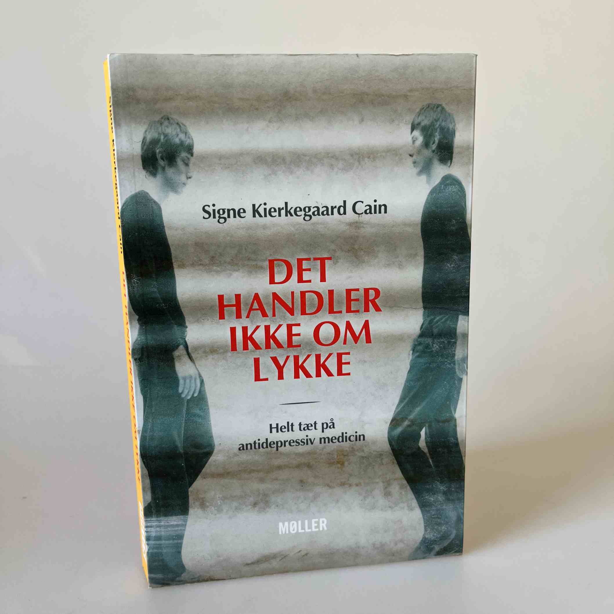 Signe Kierkegaard Cain: Det handler ikke om lykke - helt tæt på antidepressiv medicin