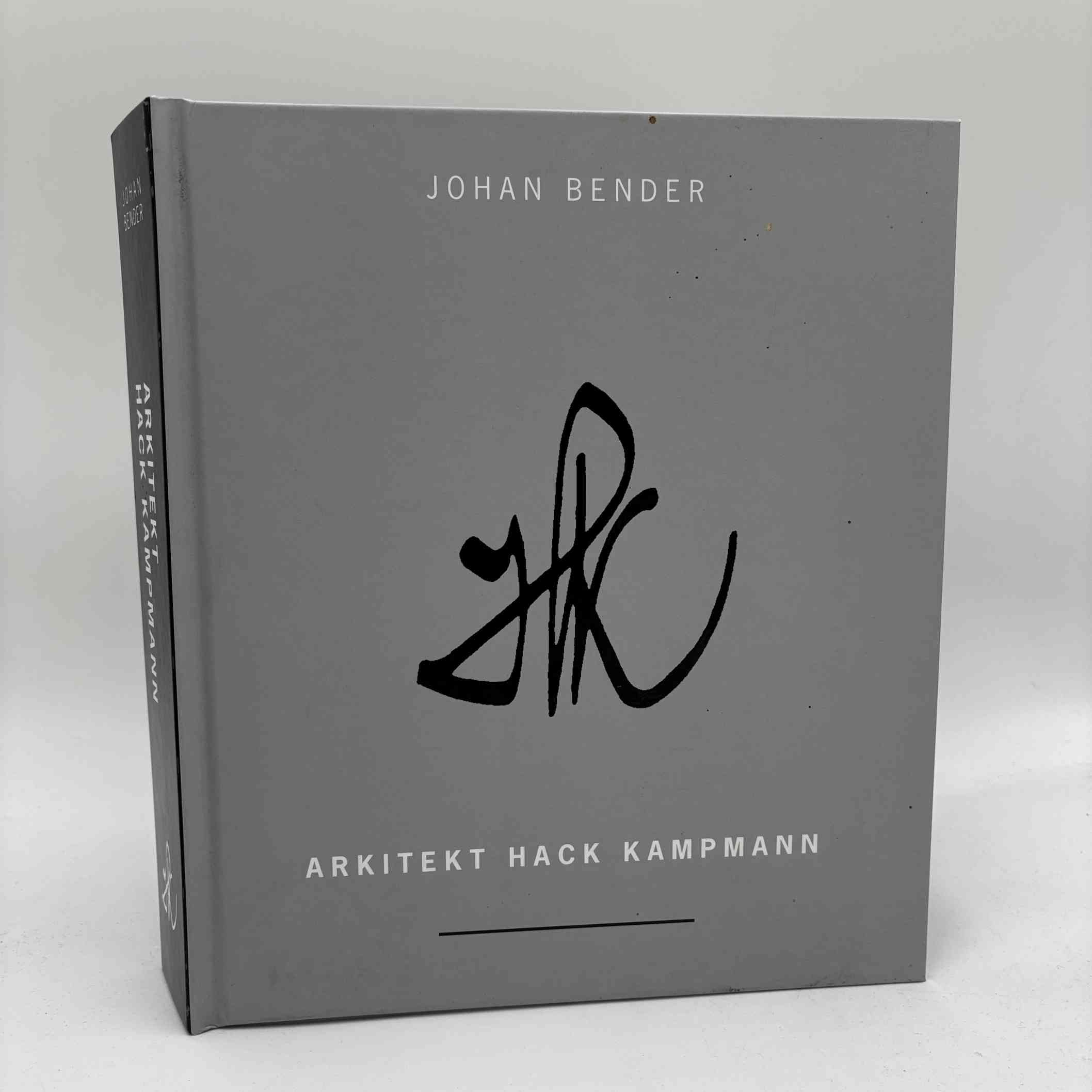 Johan Bender: Arkitekt Hack Kampmann