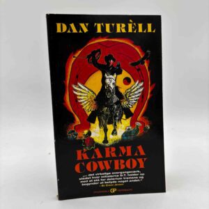 Dan Turéll: Karma Cowboy