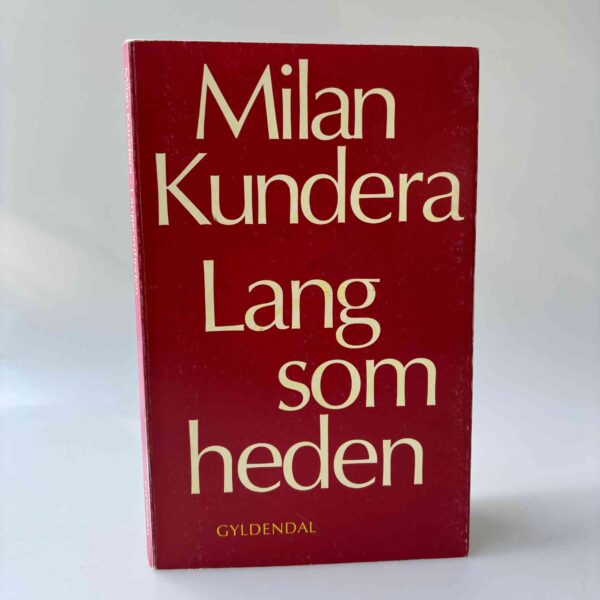 Milan Kundera: Langsomheden