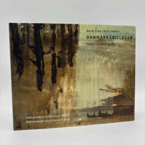 Henrik Wivel: Maja Lisa Engelhardt - Danmarksbilleder