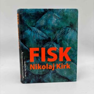 Nikolaj Kirk: Fisk