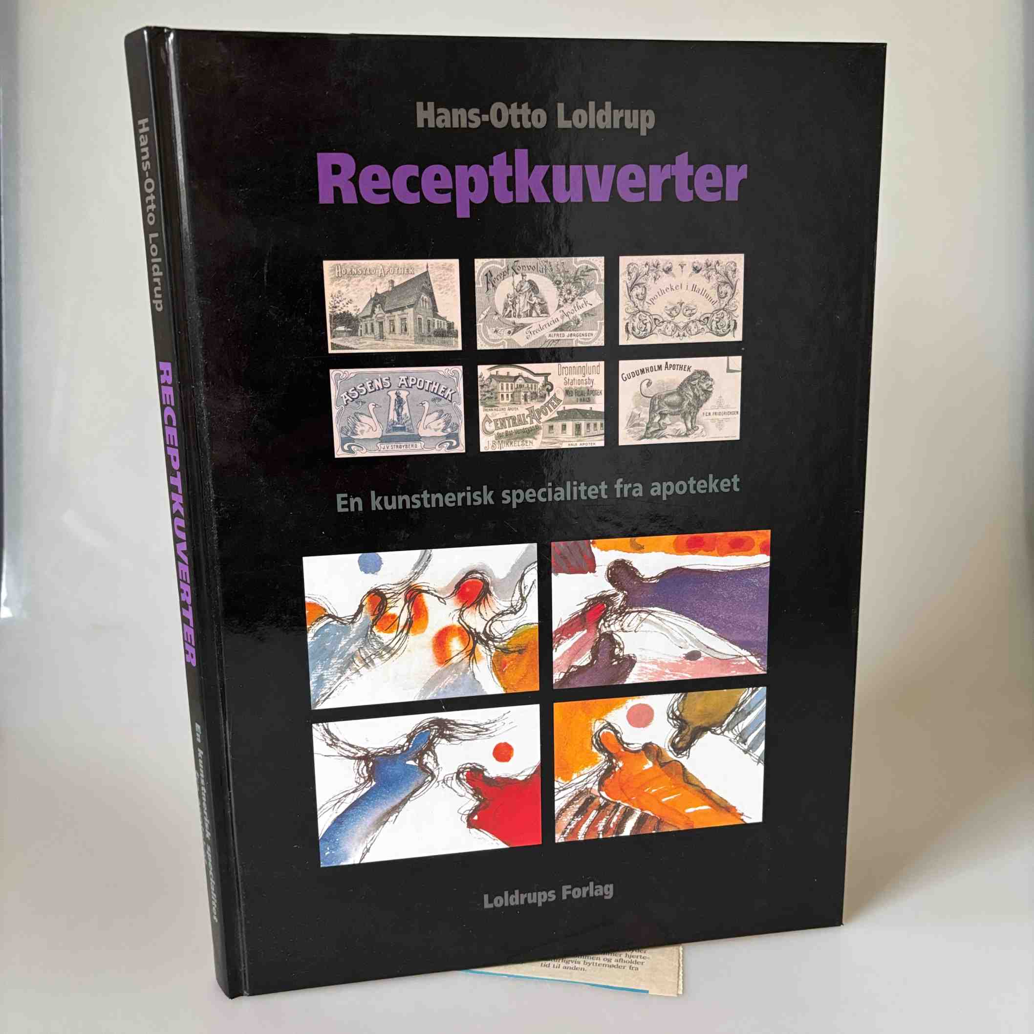 Hans-Otto Loldrup: Receptkuverter - en kunstnerisk specialitet fra apoteket