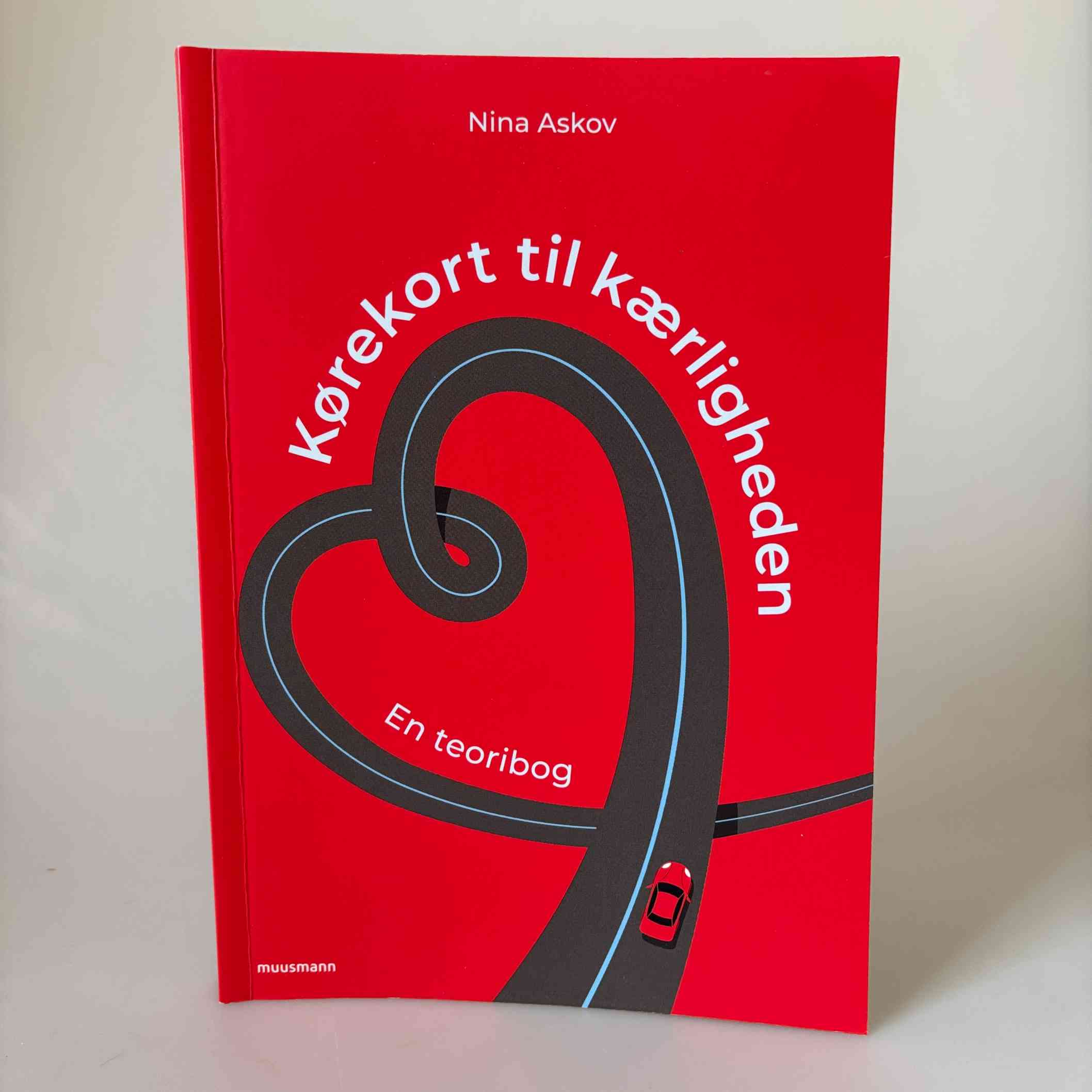 Nina Askov: Kørekort til kærligheden - en teoribog