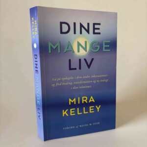 Mira Kelley: Dine mange liv