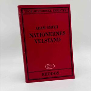 Adam Smith: Nationernes velstand - bind 1