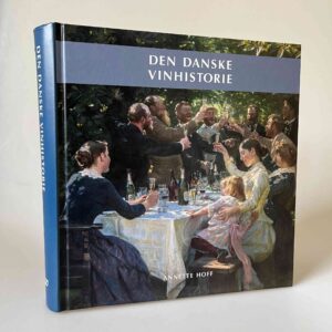 Annette Hoff: Den danske vinhistorie