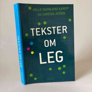 Carsten Jessen og Helle Karoff: Tekster om leg