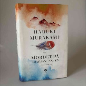 Haruki Murakami: Mordet på kommandanten - bog 1