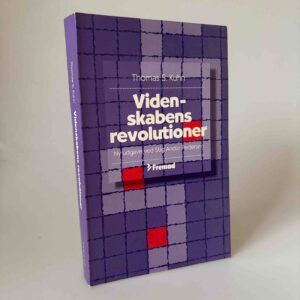 Thomas S. Kuhn: Videnskabens revolutioner