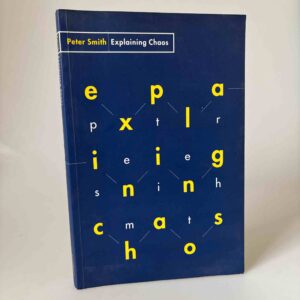 Peter Smith: Explaining Chaos