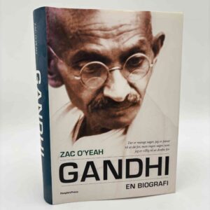 Zac O'Yeah: Gandhi. En biografi