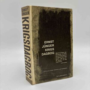 Ernst Jünger: Krigsdagbog. I udvalg ved Thorkild Hansen