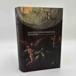 Dante Alighieri: Dantes guddommelige komedie