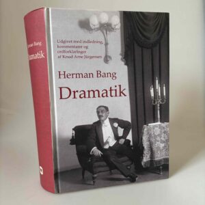 Herman Bang: Dramatik