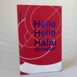 Helle Helle: Hafni fortæller - roman