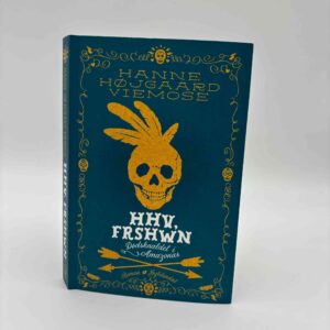 Hanne Højgaard Viemose: HHV, Frshwn. Dødsknaldet i Amazonas - roman