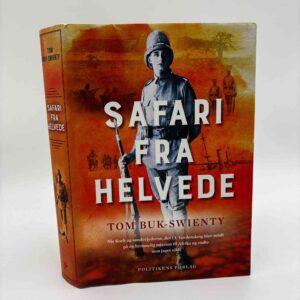 Tom Buk-Swienty: Safari fra helvede