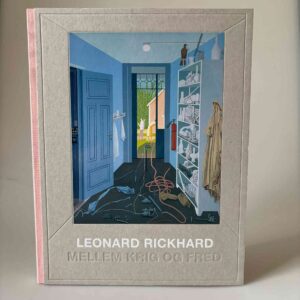 Leonard Rickhard - Mellem krig og fred