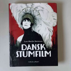 Lars-Martin Sørensen: Dansk stumfilm