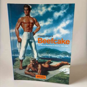 F. Valentine Hooven III: Beefcake - The Muscle Magazines of America 1950-1970