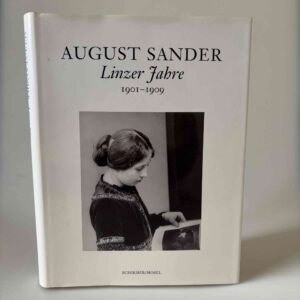 August Sander – Linzer Jahre 1901-1909