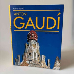 Rainer Zerbst: Antoni Gaudi. Samlede værker