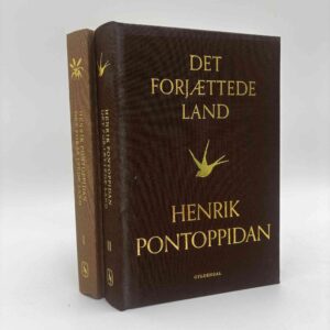 Henrik Pontoppidan: Det forjættede land - bind 1-2