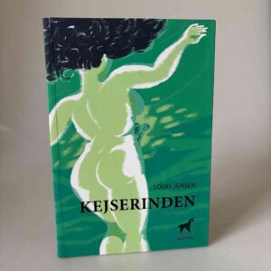 Louis Jensen: Kejserinden - med dedikation