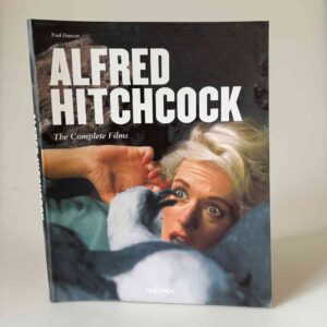 Paul Duncan: Alfred Hitchcock - The Complete Films