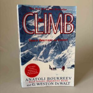 Anatoli Boukreev og G. Weston DeWalt: The Climb - Tragic Ambitions on Everest