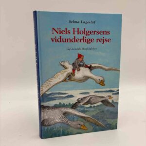 Selma Lagerlöf: Niels Holgersens mærkelig rejse gennem Sverige