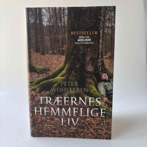 Peter Wohlleben: Træernes hemmelige liv