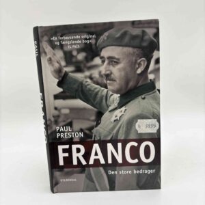 Paul Preston: Franco - Den store bedrager