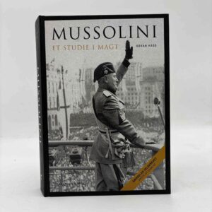 Göran Hägg: Mussolini - et studie i magt
