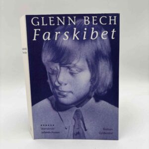Glenn Bech: Farskibet - roman